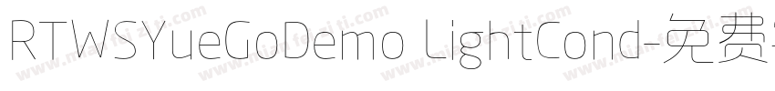 RTWSYueGoDemo LightCond字体转换
